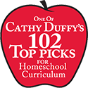Cathy Duffy 102 Top Pick